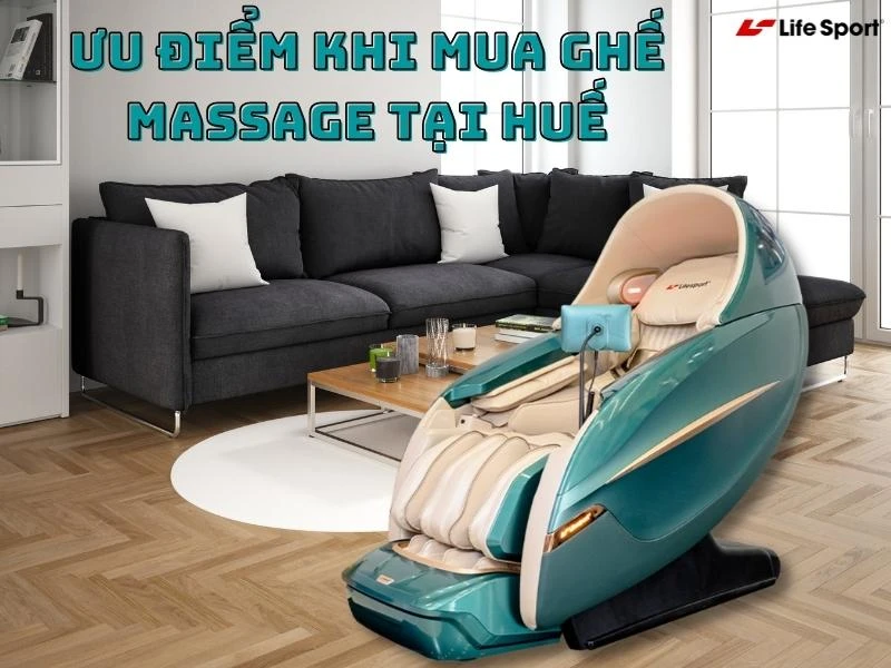 Ưu điểm khi mua ghế massage tại Huế