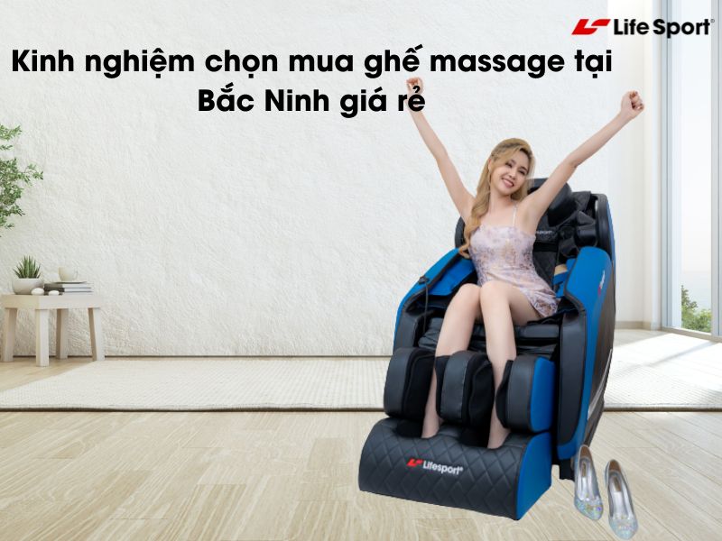 Kinh nghiệm chọn mua ghế massage tại Bắc Ninh giá rẻ