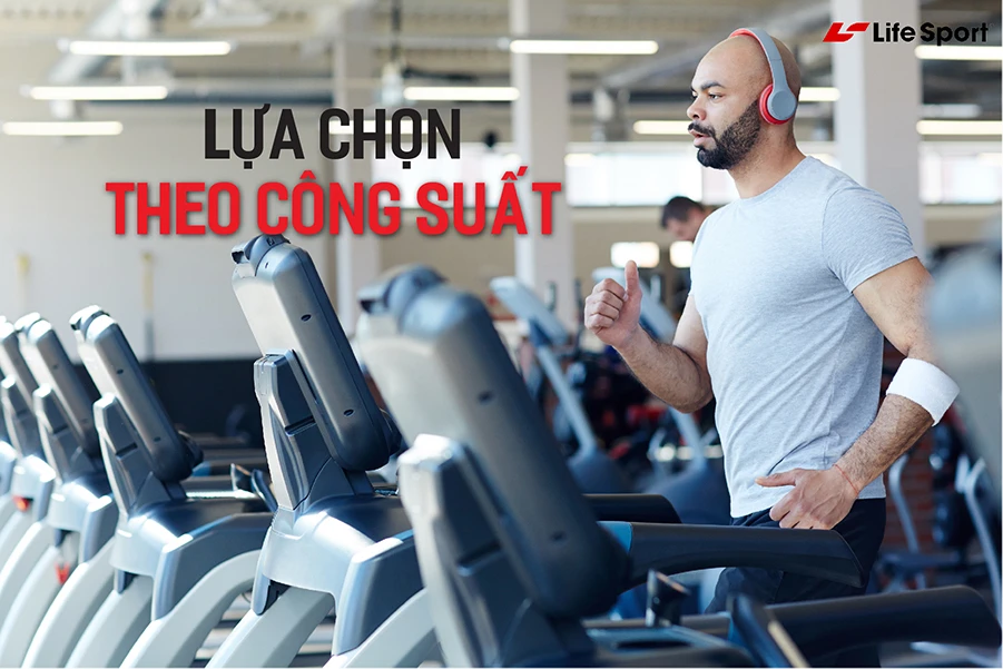 Lựa chọn máy chạy bộ theo công suất