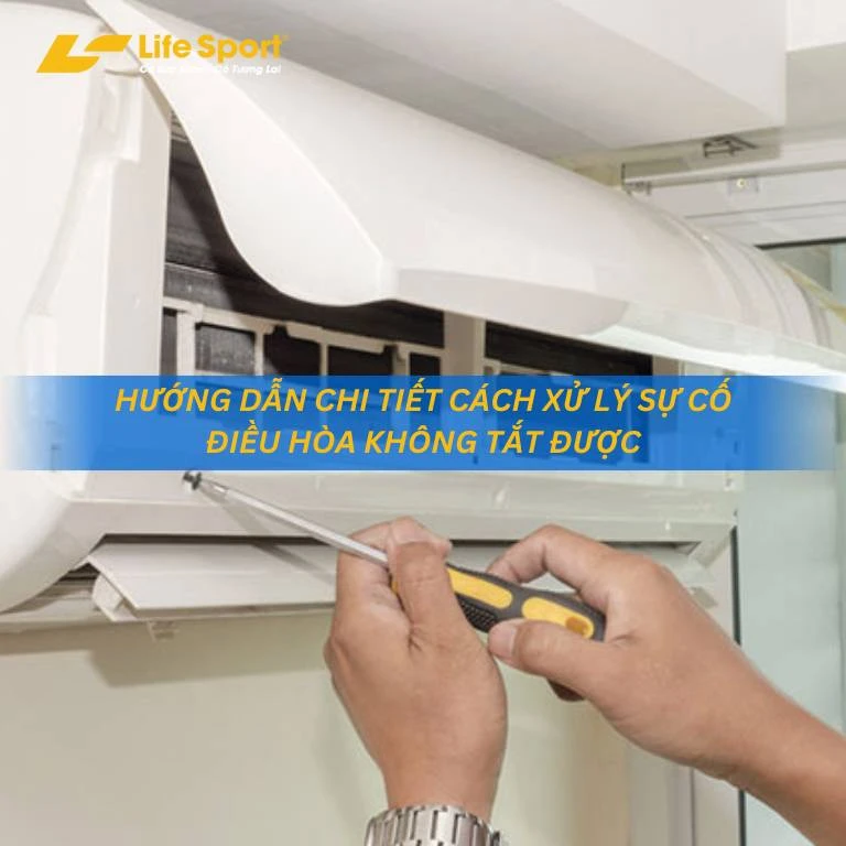 Hướng dẫn chi tiết cách xử lý sự cố điều hòa không tắt được